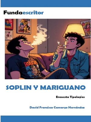 cover image of Soplin y Mariguano